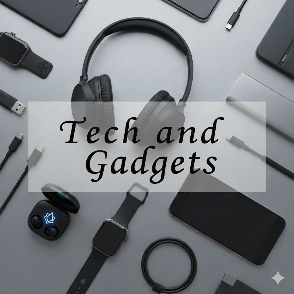 Tech and Gadgets